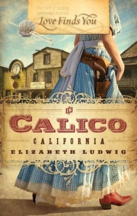 Love Finds You in Calico, California (Paperback)