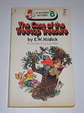 The Case of the Treetop Treasure (Paperback) by Edmund Wallace Hildick