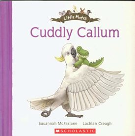Cuddly Callum (Paperback) by Susannah McFarlane