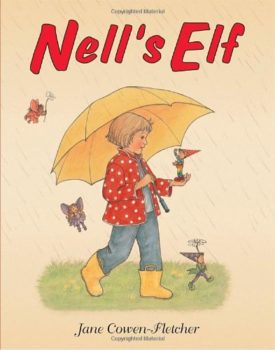 Nell's Elf (Hardcover) by Jane Cowen-Fletcher