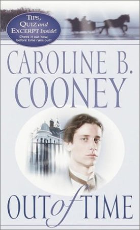Out of Time (Paperback) by Caroline B. Cooney