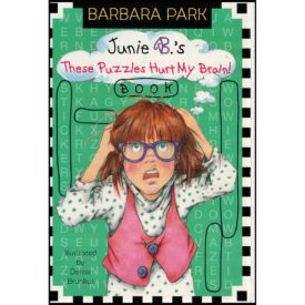Junie B. Jones: These Puzzles Hurt My Brain! Book (Paperback)