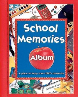 School Memories (Hardcover) by Publications International, Limited