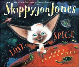 Skippyjon Jones, Lost in Spice (Hardcover) by Judy Schachner