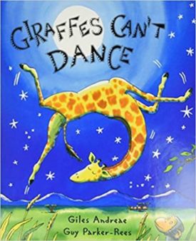Giraffes Can't Dance (Hardcover) by Giles Andreae
