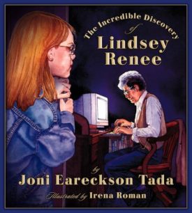 The Incredible Discovery of Lindsey Renee (Hardcover)