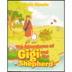 The Adventures of Gigi and Her Shepherd (Hardcover)