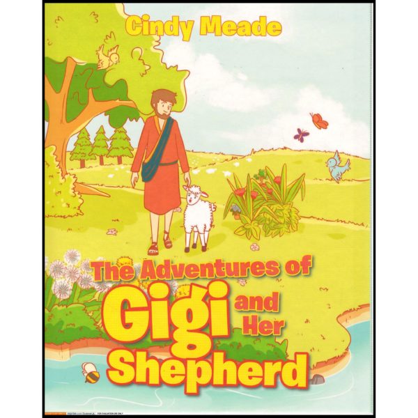 The Adventures of Gigi and Her Shepherd (Hardcover) by Cindy Meade