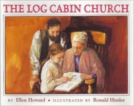 The Log Cabin Church (Hardcover)