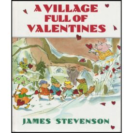 A Village Full of Valentines (Hardcover)