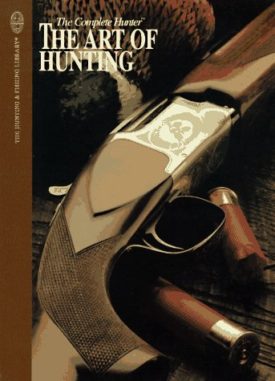 The Art of Hunting (Hardcover) by Norman Strung