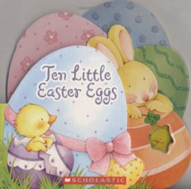 Ten Little Easter Eggs (Hardcover) by Lily Karr