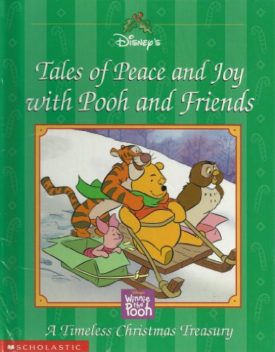 Disney's Tales of Peace and Joy with Pooh and Friends (Hardcover) by Marc Gave