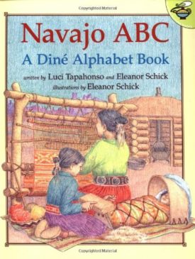 Navajo ABC (Paperback) by Luci Tapahonso,Luci Tapahanso,Eleanor Schick