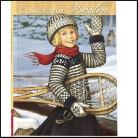 Changes for Kirsten : a Winter Story / by Janet Shaw ; Illustrations, Renee Graef ; Vignettes, Keith Skeen