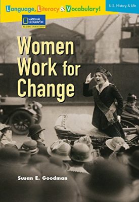 Women Work for Change (Paperback) by National Geographic Learning,Susan E. Goodman