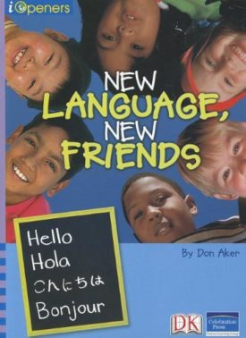 New Language, New Friends (Paperback)