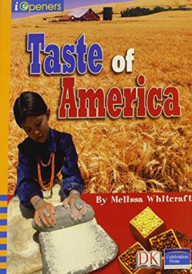 Iopeners Taste of America Single Grade 4 2005c (Paperback) by Pearson Learning Staff