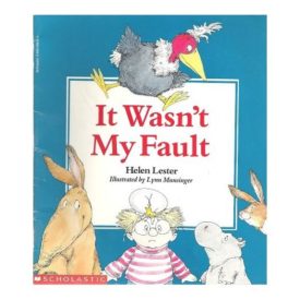 It Wasn't My Fault (Paperback) by Helen Lester