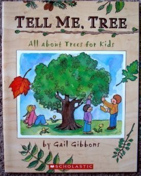 Tell Me, Tree (Paperback) by Gail Gibbons