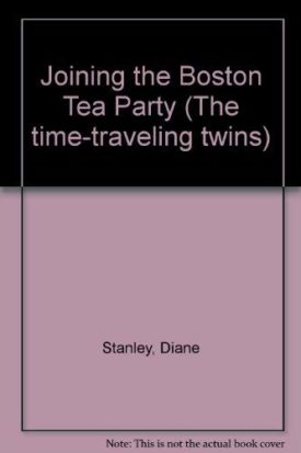 Joining the Boston Tea Party (Paperback) by Diane Stanley