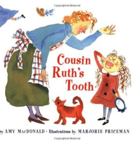 Cousin Ruth's Tooth (Paperback) by Amy MacDonald