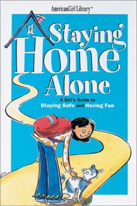 Staying Home Alone (Paperback) by Dottie Raymer