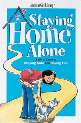 Staying Home Alone (Paperback) by Dottie Raymer