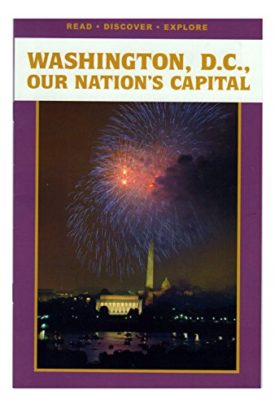 Read, Discover, Explore: Washington, D.C., Our Nation's Capital (Paperback) by Robert Grogg