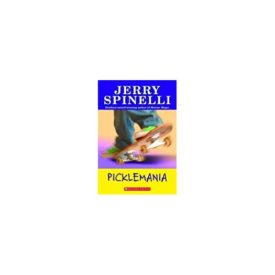 Picklemania (Paperback) by Jerry Spinelli