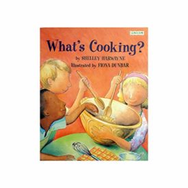 What's Cooking? (Paperback) by Shelley Harwayne