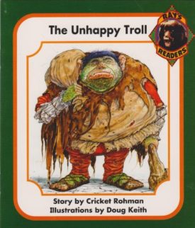 The Unhappy Troll (Paperback) by Cricket Rohman