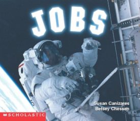 Jobs (Paperback) by Susan Canizares,Betsey Chessen