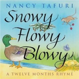 Snowy Flowy Blowy (Paperback) by Nancy Tafuri