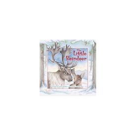 The Little Reindeer (Paperback) by Caroline Repchuk