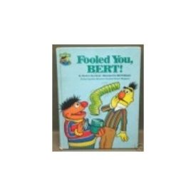 Fooled You, Bert! (Hardcover) by Jocelyn Stevenson