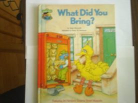 What Did You Bring? (Hardcover) by Daisy Ellsworth,Jim Henson