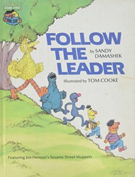 Follow the Leader (Hardcover) by Sandy Damashek,Jim Henson