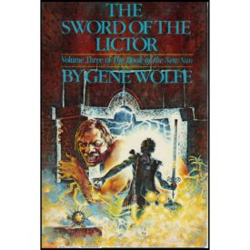 The Sword of the Lictor: Volume Three of The Book of the New Sun (Hardcover)