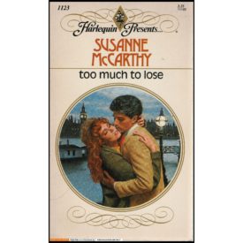 Too Much to Lose No. 1123 (Mass Market Paperback)
