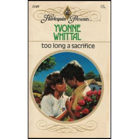 Too Long a Sacrifice No. 1149 (Mass Market Paperback)