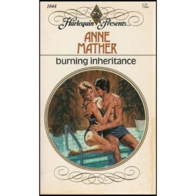 Burning Inheritance No. 1044 (Mass Market Paperback)