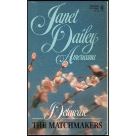 Matchmakers (Americana Deleware) No. 8 (Mass Market Paperback)