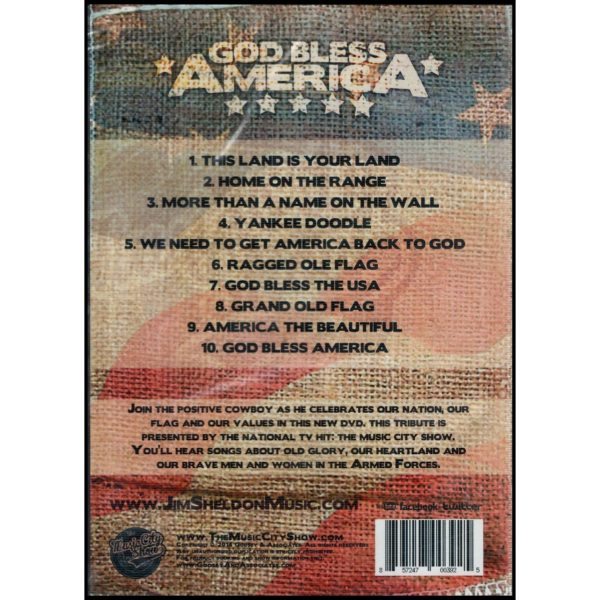 The Music City Show Presents Jim Sheldon - The Positive Cowboy - God Bless America(DVD)