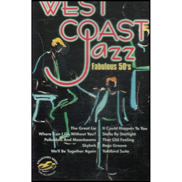 West Coast Jazz The Fabulous Fifties (Music Cassette)