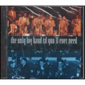 The Only Big Band CD You'll Ever Need (Music CD)