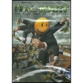 Wal-Mart: The High Cost of Low Price (DVD)
