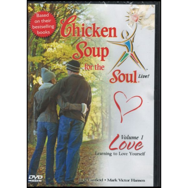 Chicken Soup for the Soul Live! Vol. 1 Love: Learning to Love Yourself. (DVD)