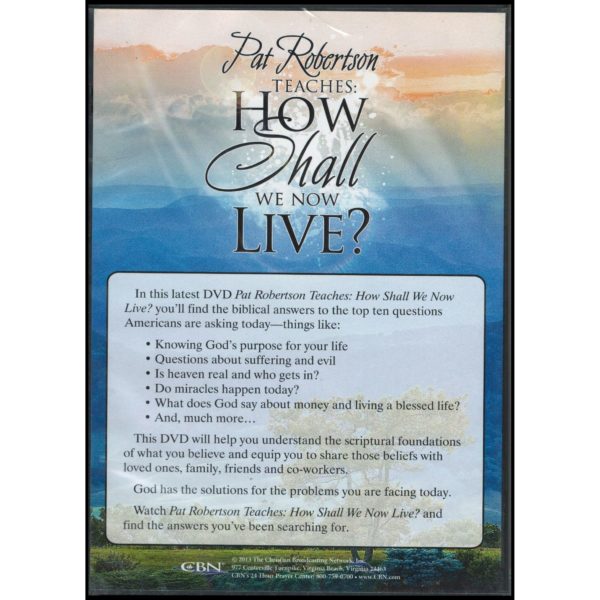 Pat Robertson Teaches: How Shall We Live Now? (DVD)