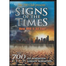 700 Club Signs of the Times - How Will it All End? (DVD)